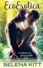 Book cover for "Ecoerotica" by Selena Kitt