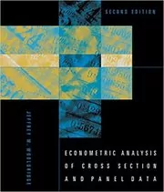 Book cover for "Econometric Analysis of Cross Section and Panel Data" by Jeffrey M. Wooldridge