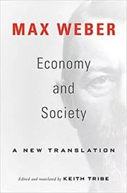 Book cover for "Economy and Society" by Max Weber