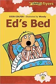 Book cover for "Ed's Bed" by Eoin Colfer