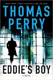 Book cover for "Eddie's Boy" by Thomas Perry
