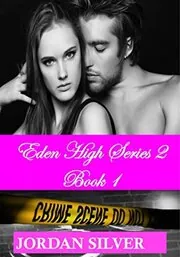 Eden High Series 2 Book 1