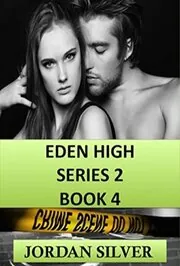 Eden High Series 2 Book 4
