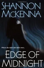 Book cover for "Edge of Midnight" by Shannon McKenna