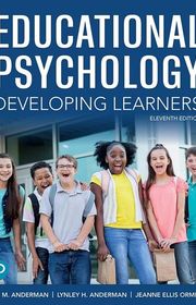Book cover for "Educational Psychology: Developing Learners" by Jeanne Ellis Ormrod, Eric M. Anderman and Lynley H. Anderman