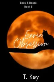 Eerie Obsession