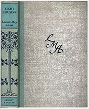 Eight Cousins or The Aunt-Hill