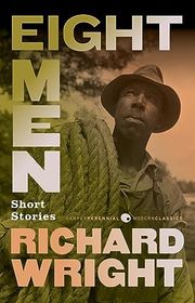 Book cover for "Eight Men" by Richard Wright