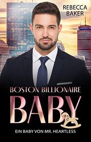 Book cover for "Ein Baby von Mr. Heartless" by Lana Stone