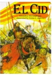 Book cover for "El Cid" by Geraldine McCaughrean