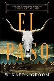 Book cover for "El Paso" by Winston Groom