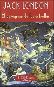 Book cover for "El Peregrino de las Estrellas" by Jack London