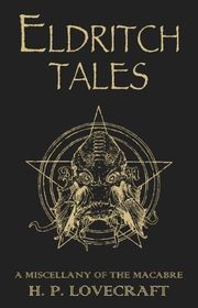 Book cover for "Eldritch Tales" by H. P. Lovecraft
