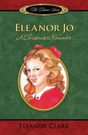 Eleanor Jo: A Christmas to Remember
