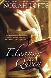 Book cover for "Eleanor the Queen / Queen in Waiting"
