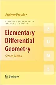 Book cover for "Elementary Differential Geometry" by A.N. Pressley
