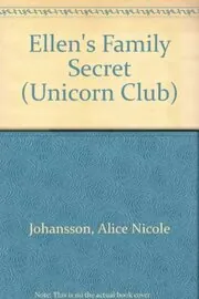 Book cover for "Ellen’s Family Secret" by Francine Pascal