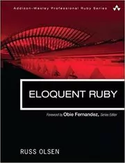 Book cover for "Eloquent Ruby" by Russ Olsen