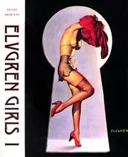 Book cover for "Elvgren Girls I" by Max Allan Collins