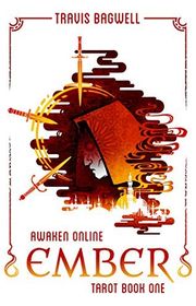 Book cover for "Ember" by Travis Bagwell