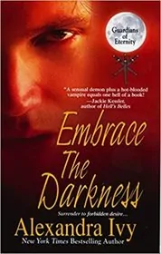 Embrace the Darkness