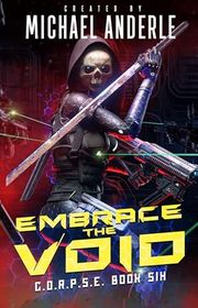 Book cover for "Embrace the Void" by Michael Anderle
