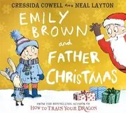 Book cover for "Emily Brown and Father Christmas" by Cressida Cowell