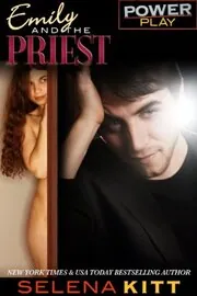 Book cover for "Emily and the Priest" by Selena Kitt