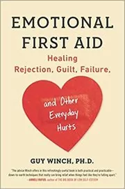 Book cover for "Emotional First Aid" by Guy Winch
