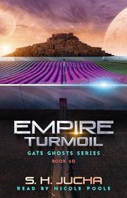 Book cover for "Empire Turmoil" by SH Jucha