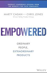 Book cover for "Empowered" by Marty Cagan, Chris Jones