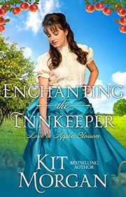 Book cover for "Enchanting the Innkeeper" by Kit Morgan