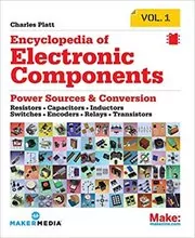 Book cover for "Encyclopedia of Electronic Components Volume 1" by Charles Platt