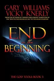 End in the Beginning