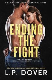 Book cover for "Ending the Fight" by LP Dover