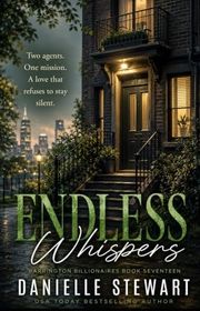 Book cover for "Endless Whispers" by Danielle Stewart