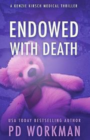 Book cover for "Endowed with Death" by PD Workman