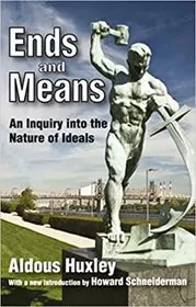 Ends and Means