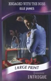 Engaged with the Boss