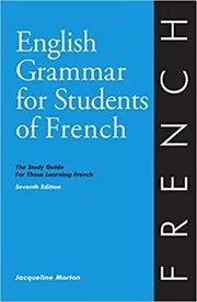 Book cover for "English Grammar for Students of French" by Jacqueline Morton