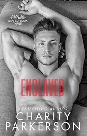Book cover for "Enslaved" by Charity Parkerson