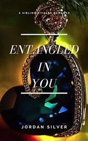 Entangled In You