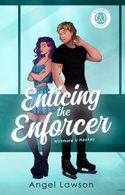 Book cover for "Enticing the Enforcer" by Angel Lawson