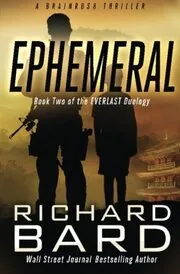 Book cover for "Ephemeral" by Richard Bard