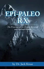 Book cover for "Epi-paleo Rx" by Dr. Jack Kruse