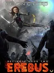 Book cover for "Erebus" by Devon C Ford