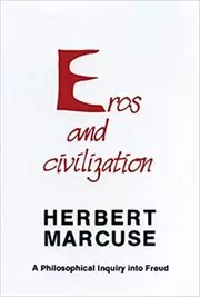 Book cover for "Eros and Civilization" by Herbert Marcuse