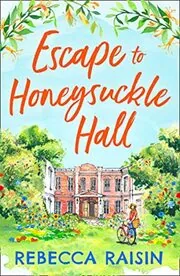 Escape to Honeysuckle Hall