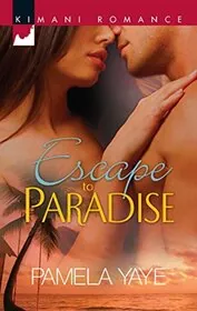Book cover for "Escape to Paradise" by Pamela Yaye