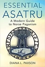 Book cover for "Essential Asatru" by Diana L. Paxson